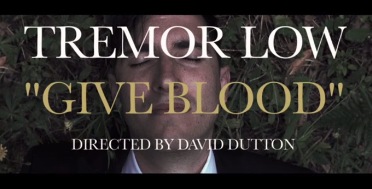 tremor low give blood video